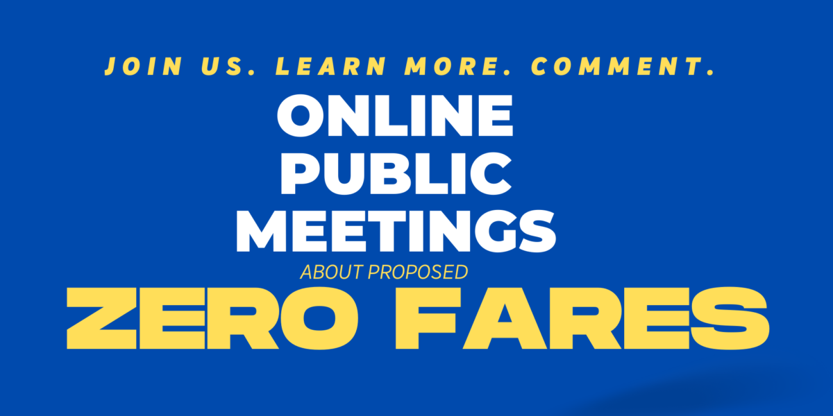Online Public Meetings about Zero Fares